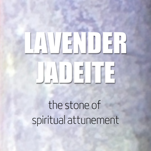 Lavender Jadeite