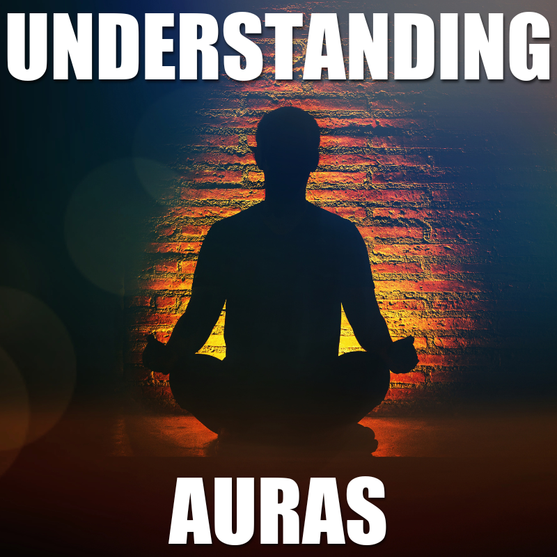 Understanding Auras