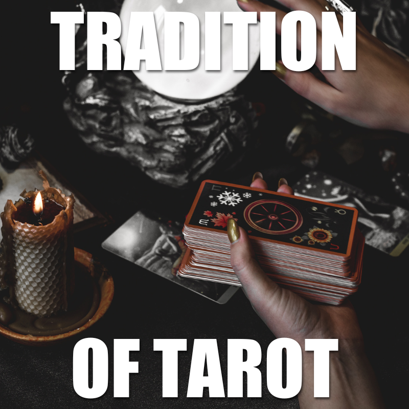 Tradition of Tarot