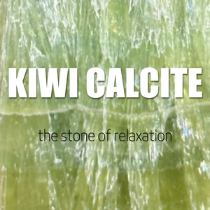 Kiwi Calcite